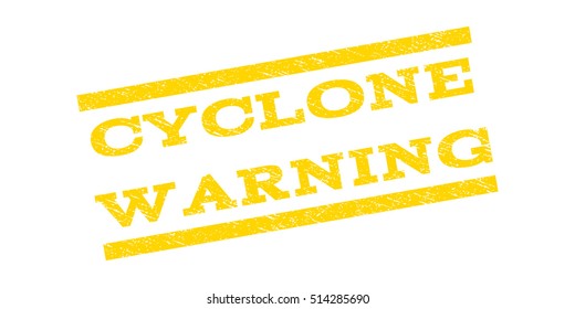 Cyclone Warning watermark stamp. Text caption between parallel lines with grunge design style. Rubber seal stamp with dust texture. Vector yellow color ink imprint on a white background.