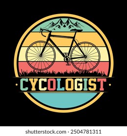 Cycologist - Cycling quotes t shirt design for adventure lovers. Typography T-shirt, retro style, bicycle t shirt design, mountain bike tee, vector illustration.