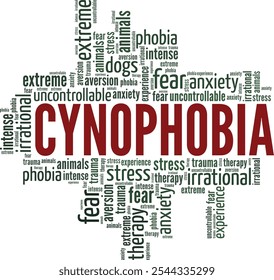 Cynophobia: Fear of Dogs word cloud conceptual design isolated on white background.