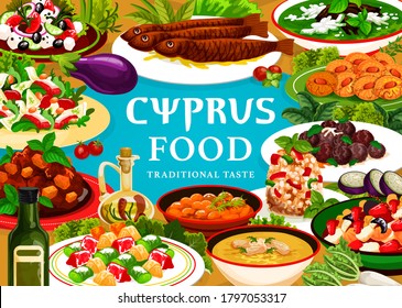 Cyprus food vector meals pilaf in larnakski style, grilled sea fish and zucchini meatballs, greek delight, avgolemno or salad with grapefruit and goat cheese, bean salad. Cyprian cuisine dishes poster