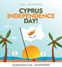 Cyprus Independence day. 1st October Independence day of Cyprus celebration banner with its flag, coconut trees, beach view. The country gained independence day from Britain after a guerrilla campaign