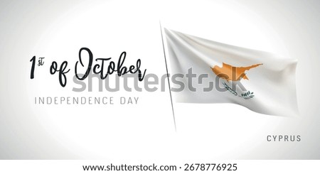 Cyprus independence day vector banner, greeting card. Cypriot wavy flag in 1st of October patriotic holiday horizontal design with realistic flag