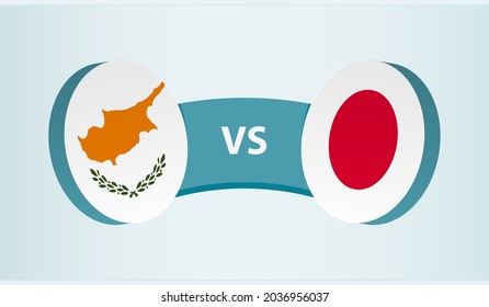 Cyprus versus Japan, team sports competition concept. Round flag of countries.