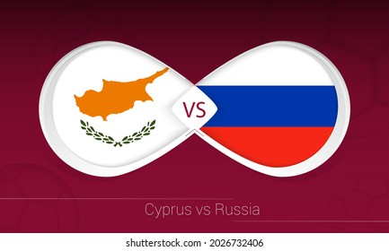 Cyprus vs Russia in Football Competition, Group H. Versus icon on Football background. Vector illustration.