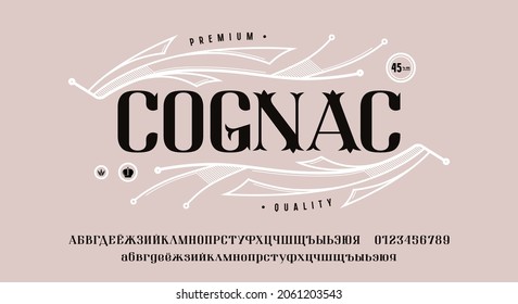 Cyrillic decorative serif font in elegant style. Letters and numbers for alcohol logo and label design. Vector illustration