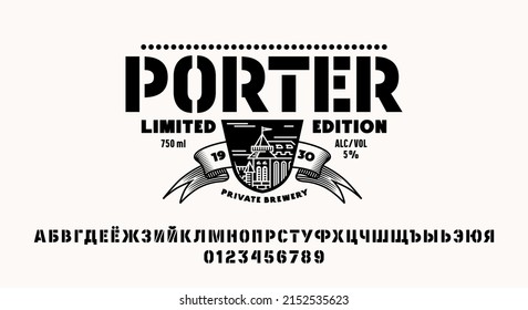 Cyrillic stencil-plate sans serif font in military style and beer label template. Letters and numbers for logo and emblem design. Vector illustration