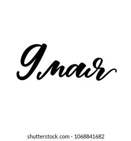 CYRILLIC VECTOR HOLIDAY HAND LETTERING. WITH MEANING THE 9 TH OF MAY