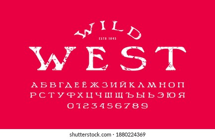 Cyrillic wide serif font in western style. Letters and numbers with vintage texture for logo and label design. White print on red background
