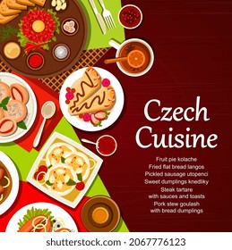 Czech cuisine menu cover. Dumplings Knedliky, fried flatbread Langos and fruit pie Kolache, steak Tartare with sauces and toasts, pork stew goulash with bread dumplings and pickled sausage Utopenci