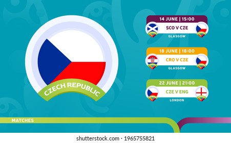 czech republic national team Schedule matches in the final stage at the 2020 Football Championship. Vector illustration of football euro 2020 matches.