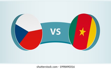 Czech Republic versus Cameroon, team sports competition concept. Round flag of countries.