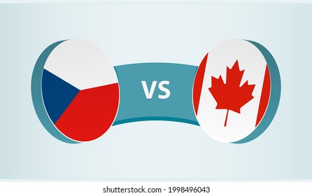 Czech Republic versus Canada, team sports competition concept. Round flag of countries.