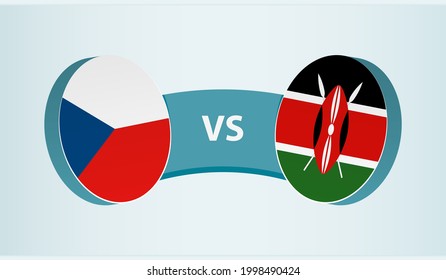 Czech Republic versus Kenya, team sports competition concept. Round flag of countries.