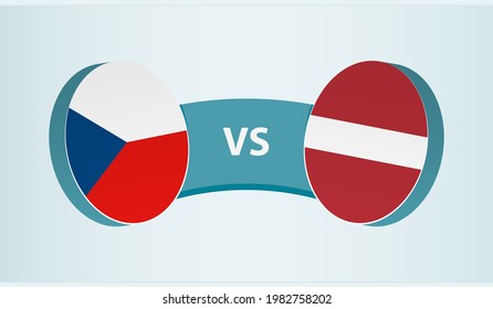 Czech Republic versus Latvia, team sports competition concept. Round flag of countries.
