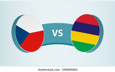 Czech Republic versus Mauritius, team sports competition concept. Round flag of countries.