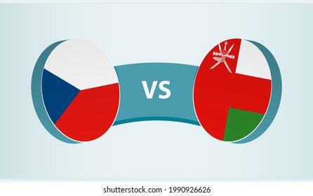 Czech Republic versus Oman, team sports competition concept. Round flag of countries.