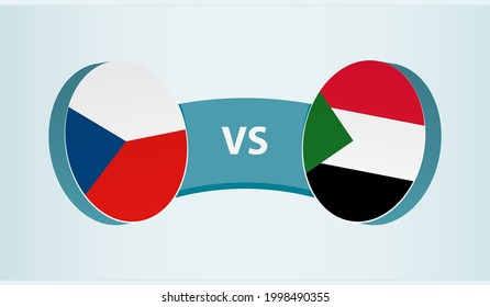 Czech Republic versus Sudan, team sports competition concept. Round flag of countries.