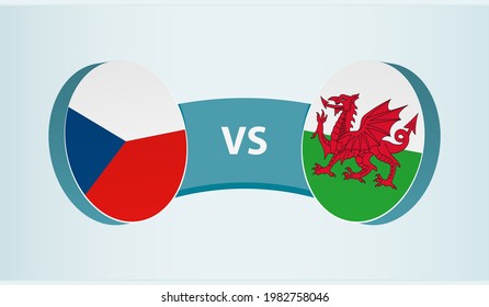 Czech Republic Versus Wales, Team Sports Competition Concept. Round Flag Of Countries.