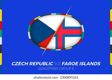 Czech Republic vs Faroe Islands icon for European football tournament qualification, group E. Competition icon on the stylized background.