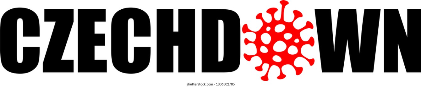 Tschechisches Schild mit Darstellung des Coronavirus anstelle von O als Symbol des Absturzes nach Tschechien wegen ansteckender COVID-19-Krankheit