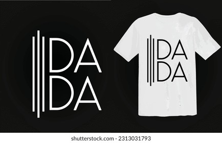 Da Da Shirt Gifts for Dads Fathers Day my first father's day Funny T Shirts for Men.