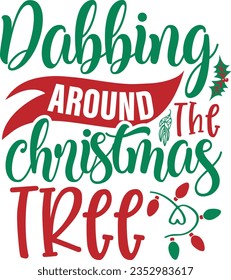 Dabbing Around Christmas Tree - Christmas Design