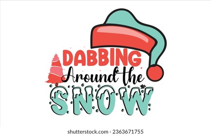 Dabbing Around the Snow Retro Design