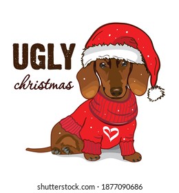Dachshund Dog With Santa Hat. Ugly Christmas Card. Ugly Sweater	
