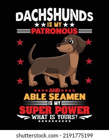 Dachshunds Dog Custom Vector T-shirt Design