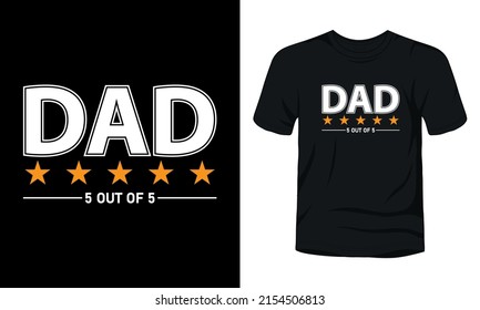 Dad 5 out of 5 t-shirt template.
