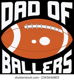 Dad of ballers father son t-shirt design