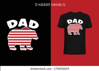 Dad Bear t-shirt design . Dad t-shirt design . bear t-shirt design.