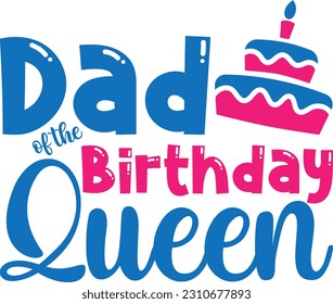 Dad of the birthday - Dad Design