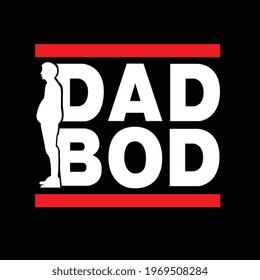 DAD BOD. A man who is thinking about his fat