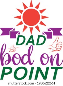 dad bod on point typography t-shirt design