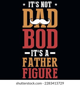 Dad body gymnast or fitness typographic graphics tshirt design