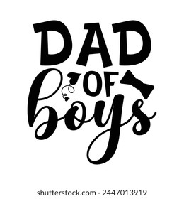 Dad of boys funny design for sale svg