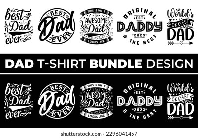 Dad Bundle T-shirt design on black and white background.