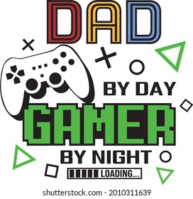 Dad By Day Gamer Night 260nw 2010311639 