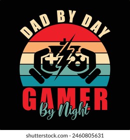 dad by day gamer by night t-shirt design, father gamer night shirt, video game dad tshirt design, gamer father daytime shirt