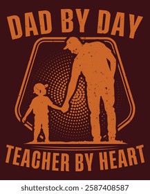 Dad by day, teacher by heart