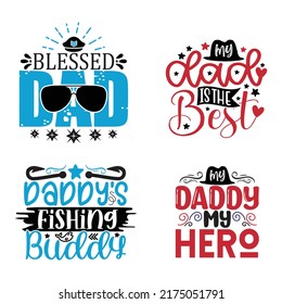 Dad, Daddy, Papa - Happy Father's Day T-shirt And SVG Design Bundle, Vector EPS Editable File Bundle, can you download this bundle.