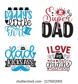 Dad, Daddy, Papa - Happy Father's Day T-shirt And SVG Design Bundle, Vector EPS Editable File Bundle, can you download this bundle.