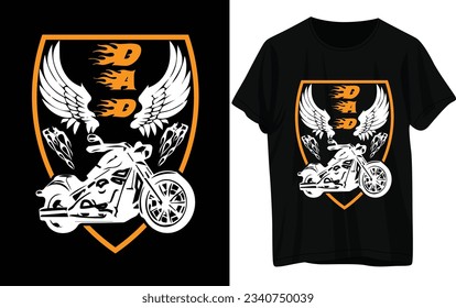 Dad Day T-shirt Design.motorcycle Driver 
