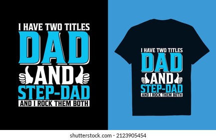 dad  design, daddy design, papaw  t-shirt design, dad and grandpa, dad and golfing, step dad,