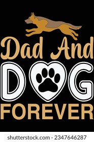 Dad And Dog Forever Art eps cut file for cutting machine