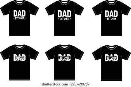 Dad Est 2023 T-shirt, New Dad Shirt, Gift for Dad, Father's Day.