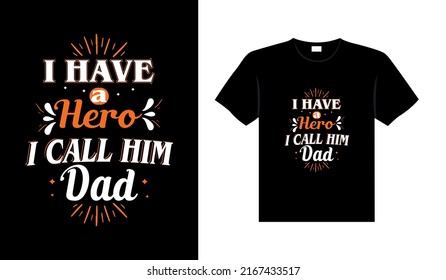 Dad family tshirt design lettering typography quote relationship merchandise design 