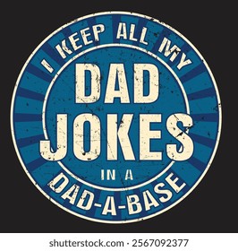 Dad Fathers Day Dad Jokes Funny Eps, Png, Dxf, Digital Download