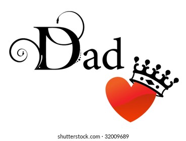 Dad - Father's Day - King for a Day